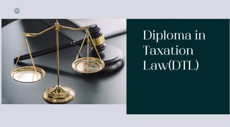 diploma in taxation law dtl