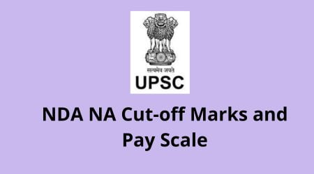 NDA NA Cut-off Marks and Pay Scale