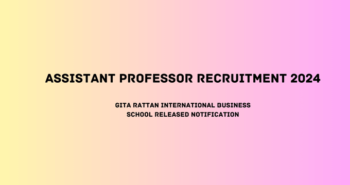 Assistant Professor Recruitment 2024
