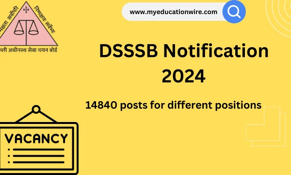 DSSSB Notification 2024 Out for Various Posts: DSSSB Notification 2024