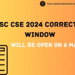 UPSC CSE 2024 Correction Window