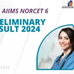 AIIMS Norcet 6