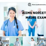 AIIMS Norcet 6 Mains Exam