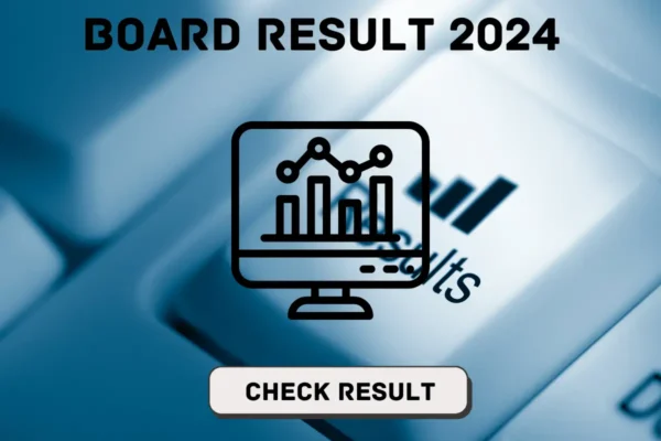 Board Result 2024 Live Updates 10th & 12th Class Board Result 2024