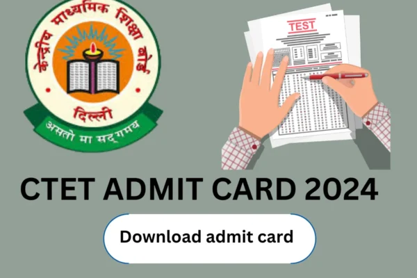 CTET ADMIT CARD 2024