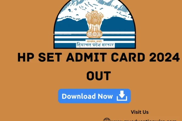 HP SET Admit Card 2024 Out (Direct link) HP SET Admit Card