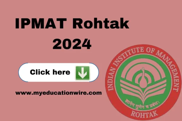 IPMAT Rohtak 2024