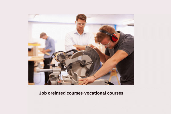 Job Oriented Courses-Vocational Courses job oriented courses-vocational courses