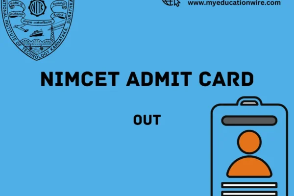 NIMCET Admit Card 2024 Released Download Hall Ticket @nimcet.in NIMCET Admit Card