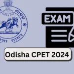 Odisha CPET 2024