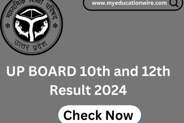UP BOARD 10th and 12th Result 2024 OUT (Direct link) UP board 10th and 12th Result 2024
