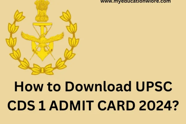 UPSC CDS 1 ADMIT CARD