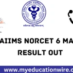 AIIMS Norcet 6 Mains