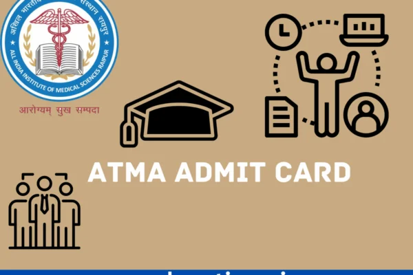 ATMA Admit Card 2024 Check How to Hall Ticket ATMA Admit Card