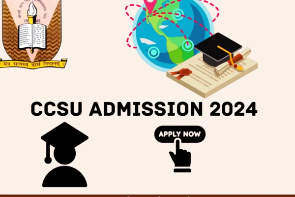 CCSU Admission 2024 Check Eligibility, Admission Fee CCSU Admission 2024