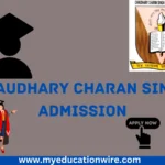 Chaudhary Charan Singh Admission