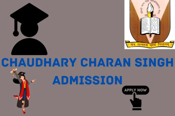 Chaudhary Charan Singh Admission Professional Courses 2024 Chaudhary Charan Singh Admission