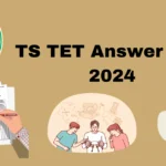 TS TET Answer Key