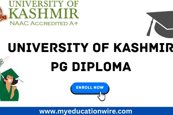 University of Kashmir Admission 2024 for PG Diploma University of Kashmir Admission