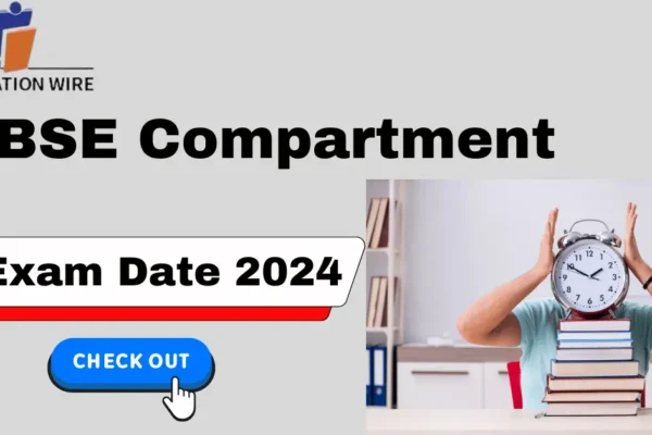 CBSE Compartment Exam Date 2024 Out, for Class 10th & 12th CBSE Compartment Exam Date