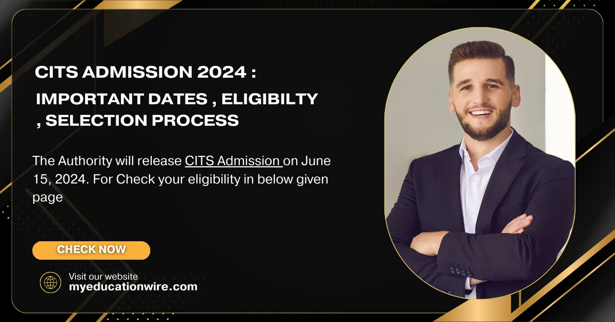 CITS Admission 2024