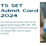 TS SET Admit Card 2024