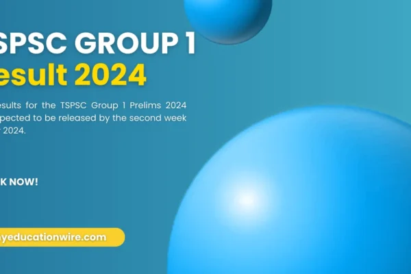 TSPSC GROUP 1 Result 2024 :- Important Dates , How to Dowanload TSPSC GROUP 1 Result