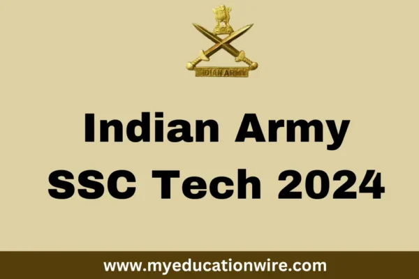 Indian Army SSC Tech Recruitment 2024, (381 Posts): Check Schedule, Notification PDF Army SSC Tech Recruitment 2024