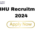BHU Recruitment 2024