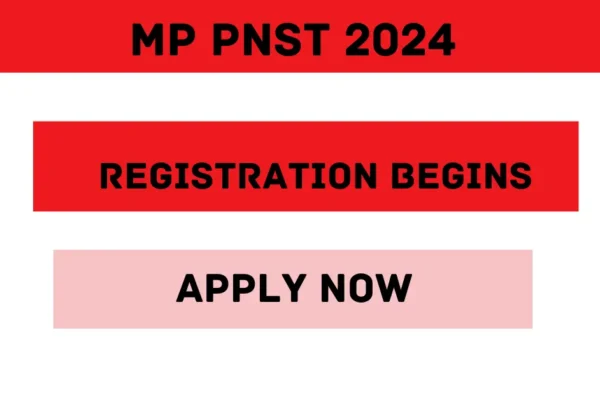 MP PNST 2024 Notification Out, Admit Card Released MP PNST 2024
