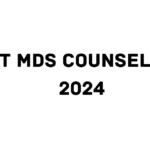 NEET MDS Counselling 2024