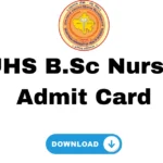 RUHS B.Sc Nursing Admit Card