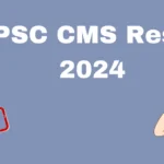 UPSC CMS Result
