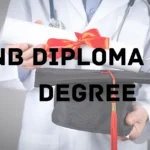 DNB Diploma and Degree