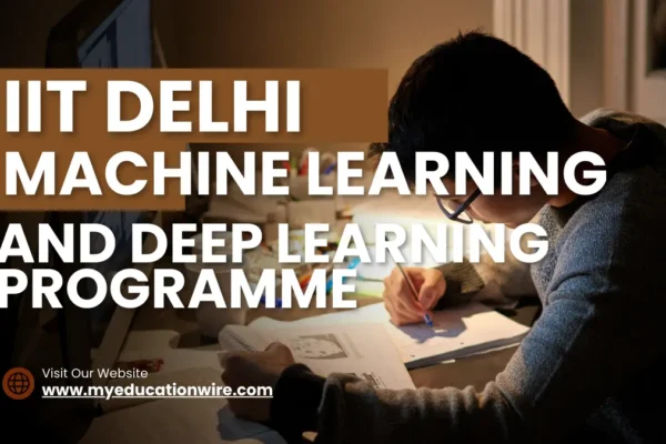 IIT Delhi Machine Learning and Deep Learning programme IIT DELHI