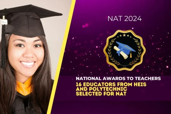 NAT 2024 (National Awards to Teachers ) : 16 Educators from HEIs and Polytechnic Selected for NAT NAT 2024