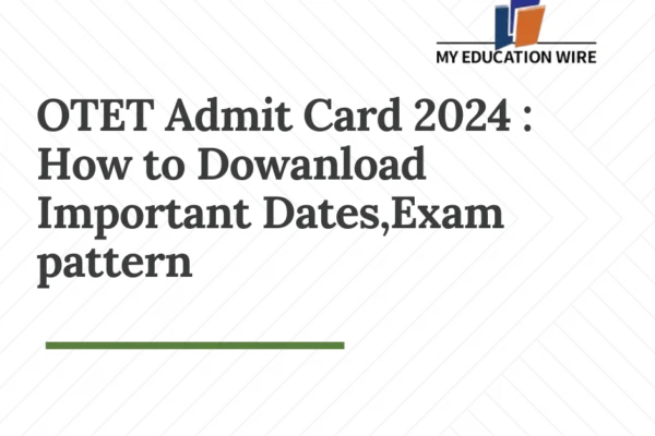 OTET Admit Card 2024