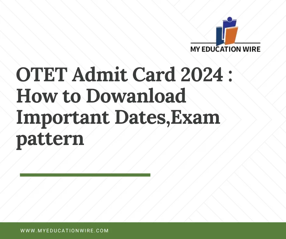 OTET Admit Card 2024