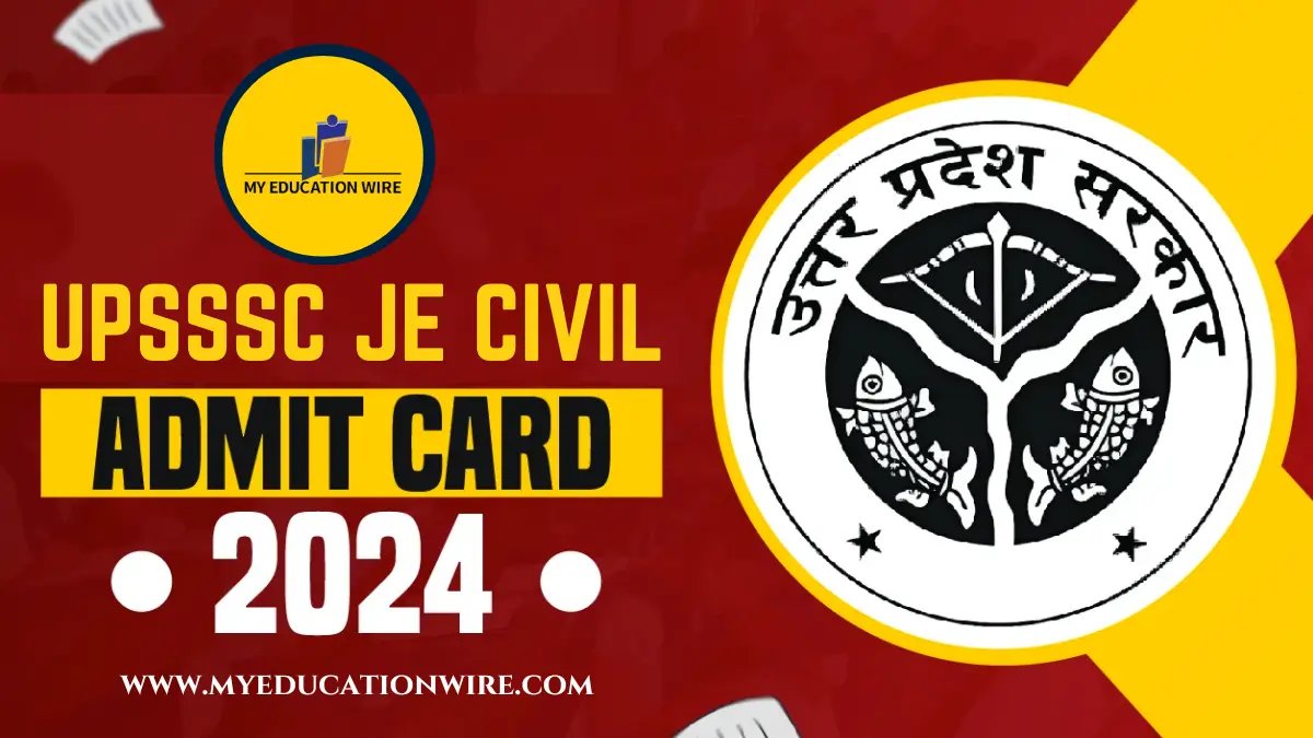 UPSSSC JE CIVIL Admit Card 2024