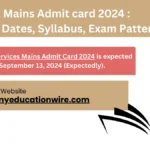 UPSC Civil Mains Admit card