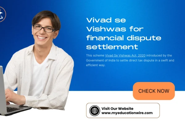 Vivad se Vishwas for financial dispute settlement