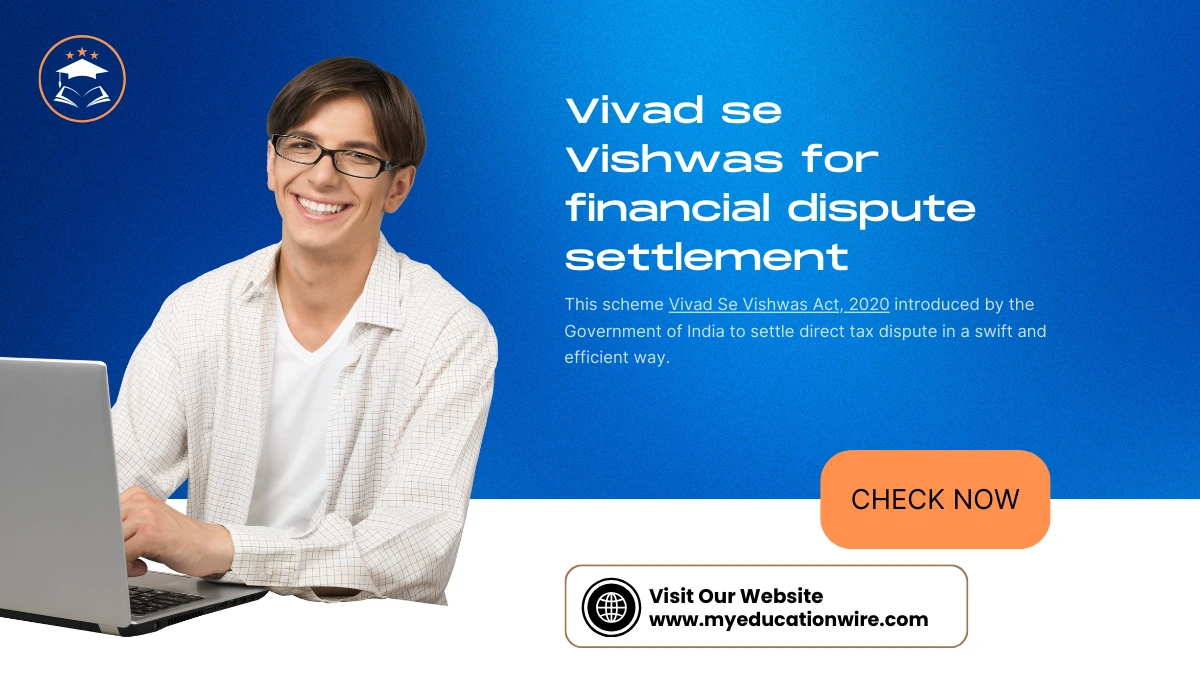 Vivad se Vishwas for financial dispute settlement