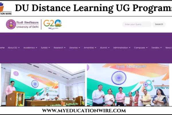 DU Distance Learning UG Programs: Registration, Eligibility, and Course Details DU Distance Learning UG Programs