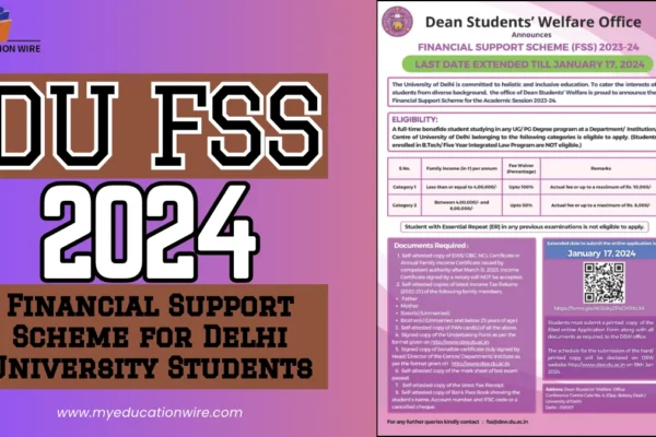 DU FSS 2024: Financial Support Scheme for Delhi University Students – Eligibility & Application Guide DU FSS 2024