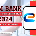 EXIM Bank Management Trainee Recruitment 2024