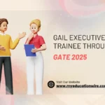 GAIL Executive Trainee Through GATE 2025 : Important Dates, Age criteria, Eligibilty