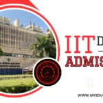 IIT Delhi Admissions