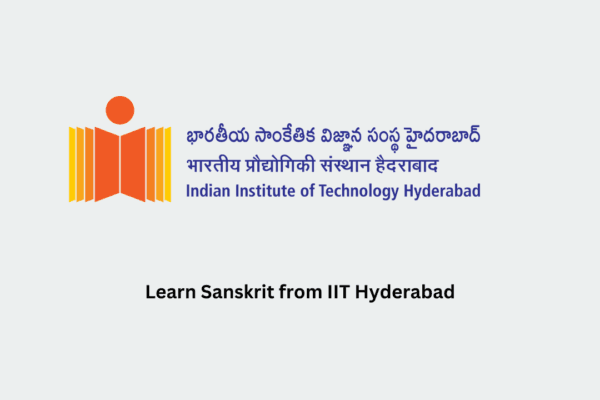 Learn Sanskrit from IIT Hyderabad Learn Sanskrit from IIT Hyderabad