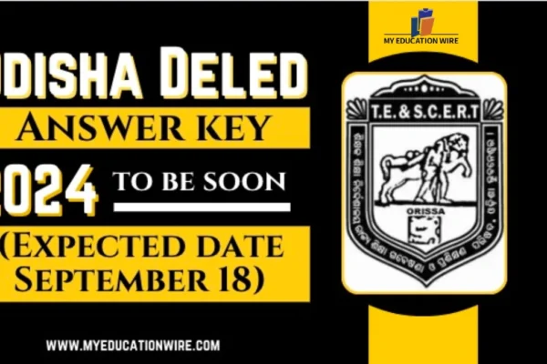Odisha Deled Answer key 2024 (Released) Odisha Deled Answer key 2024