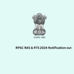 RPSC RAS & RTS 2024 Notification out